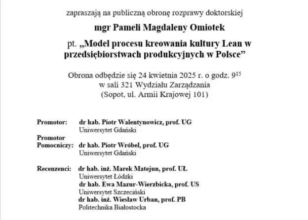 Przewodniczący i Rada Dyscypliny Nauki o Zarządzaniu i Jakości Uniwersytetu Gdańskiego zapraszają…
