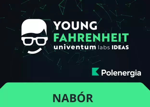 Zostań młodym Fahrenheitem i zdobywaj nagrody !