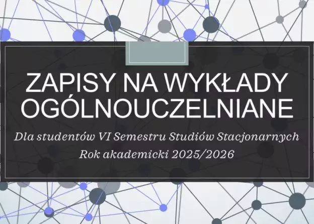 Zapisy na wykłady ogólnouczelniane dla wszystkich…