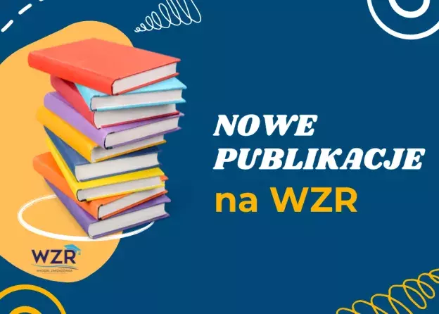 Nowe publikacje pracowników WZR
